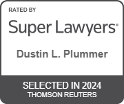 Rated by super lawyers | Dustin L. Plummer | Selected in 2024 | Thomson Reuters